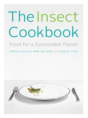 cover image of The Insect Cookbook